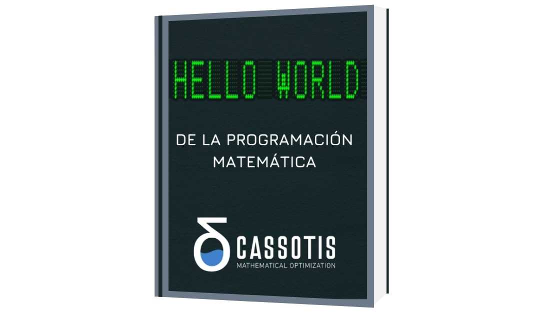 ¡Hola, mundo! de la programación matemática
